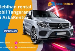 Kelebihan-rental-mobil-Tangerang-Di-AzkaRentcar-1400x788