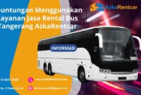 Keuntungan-Menggunakan-Jasa-Rental-Bus-Tangerang-AzkaRentcar-1400x788
