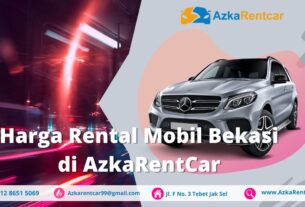 Rental Mobil Bekasi Terbaik yang Bisa Anda Pilih