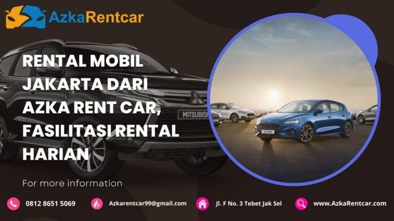 Rental Harian Dari Azka Rent Car Rental Harian Dari Azka Rent Car