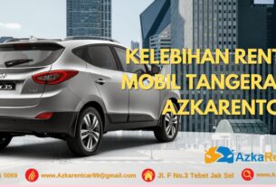 Kelebihan-rental-mobil-Tangerang-AzkaRentcar-1400x700