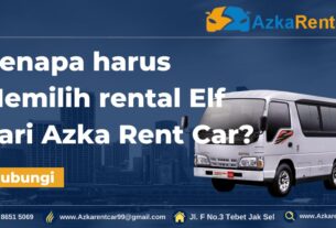 Kenapa-harus-Memilih-rental-Elf-dari-Azka-Rent-Car-1400x700