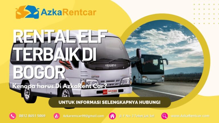 Rental Elf Terbaik Di Bogor Rental Elf Terbaik Di Bogor