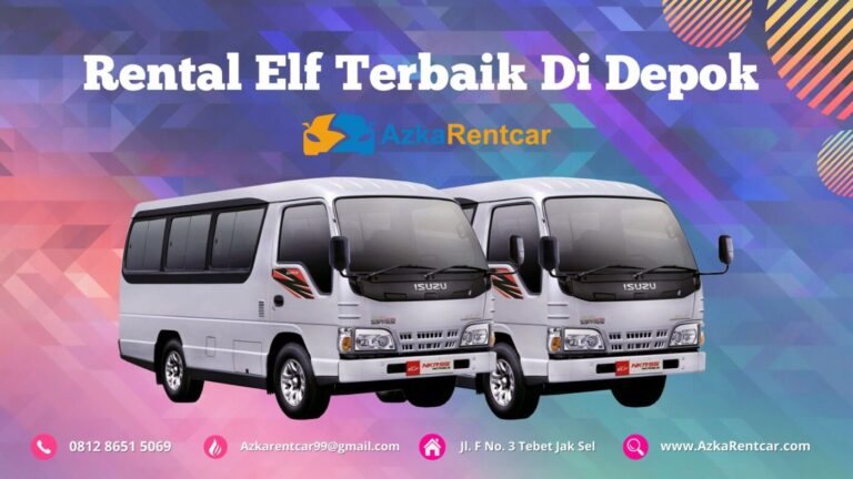 Rental Elf Terbaik Di Depok Rental Elf Terbaik Di Depok