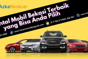 Rental Mobil Bekasi Terbaik yang Bisa Anda Pilih