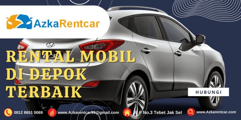Rental Mobil Di Depok Terbaik Rental Mobil Di Depok Terbaik