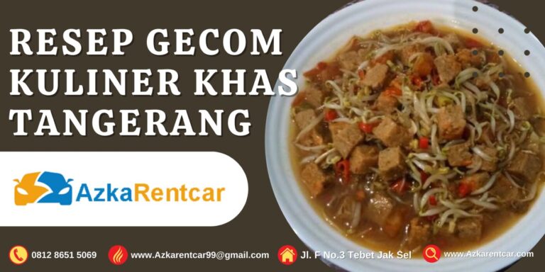 Resep Gecom Kuliner Khas Tangerang Resep Gecom Kuliner Khas Tangerang