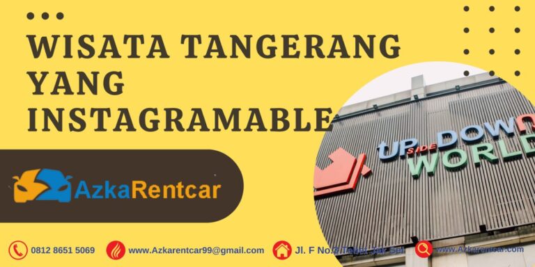 Wisata Tangerang yang Instagramable Wisata Tangerang yang Instagramable