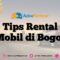 rental-mobil-Terbaik-Bogor-2-1400x788