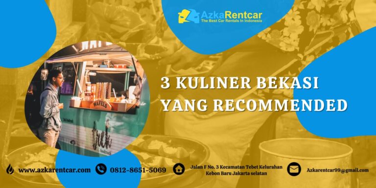 3 Kuliner Bekasi yang Recommended 3 Kuliner Bekasi yang Recommended