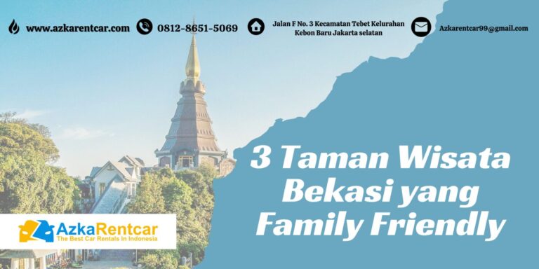 3 Taman Wisata Bekasi yang Family Friendly 3 Taman Wisata Bekasi yang Family Friendly