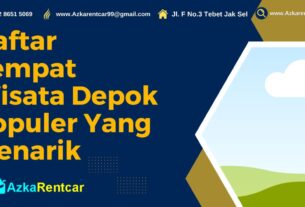 Daftar Tempat Wisata Depok Populer Yang Menarik