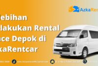 Kelebihan Melakukan Rental Hiace Depok di AzkaRentcar