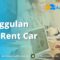 Keunggulan Azka Rent Car