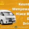 Keuntungan Menyewa Mobil Hiace Beserta Dengan Drivernya