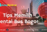 Tips-Memilih-Rental-Bus-Bogor-1400x700