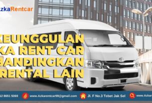 2 Keunggulan Azka Rent Car Dibandingkan Rental Lain