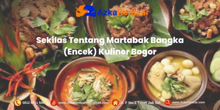 Sekilas Tentang Martabak Bangka (Encek) Kuliner Bogor Sekilas Tentang Martabak Bangka (Encek) Kuliner Bogor