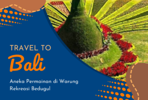 Aneka Permainan di Warung Rekreasi Bedugul