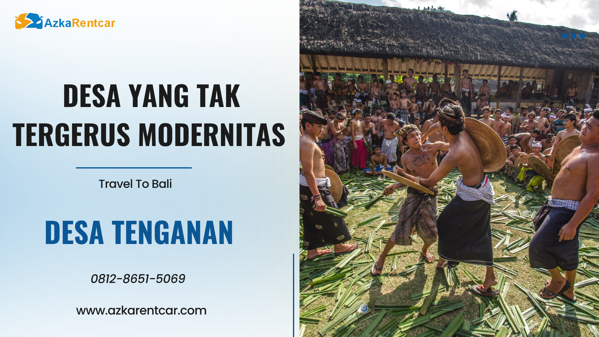 Denpasar , Desa Tenganan , Karangasem