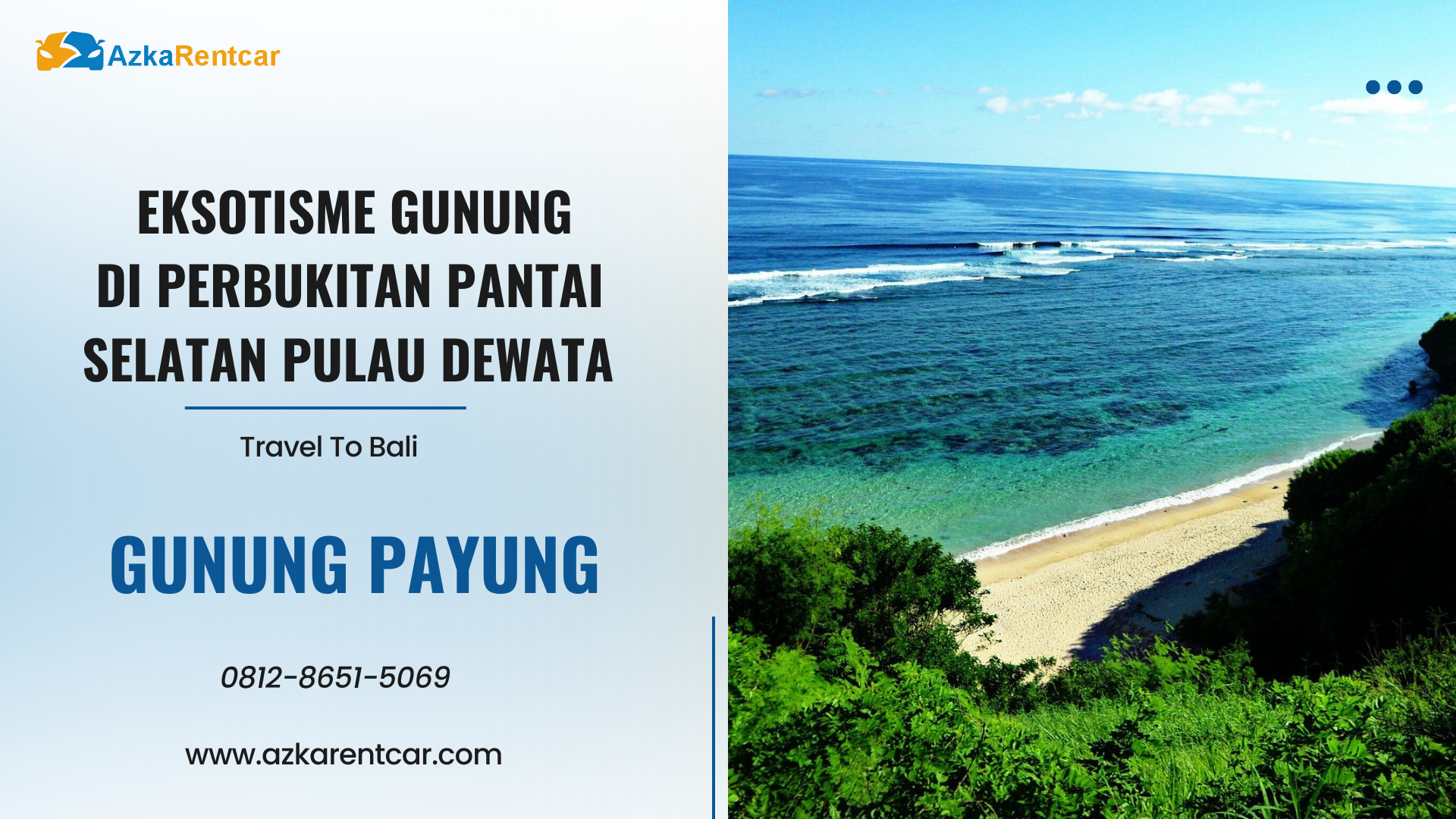Eksotisme Gunung Payung di Perbukitan Pantai Selatan Pulau Dewata 1