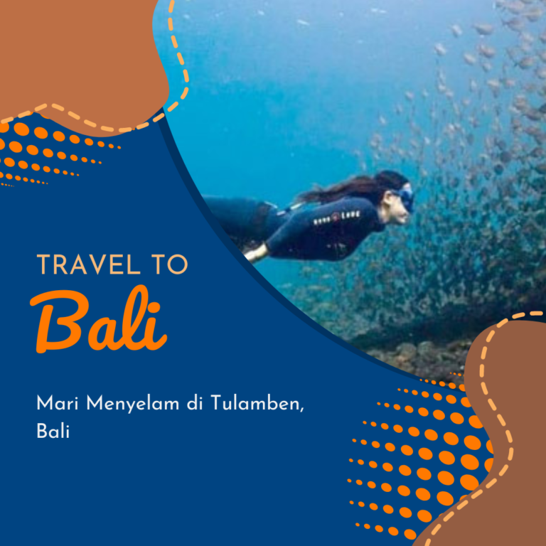 Mari Menyelam di Tulamben, Bali Mari Menyelam di Tulamben, Bali
