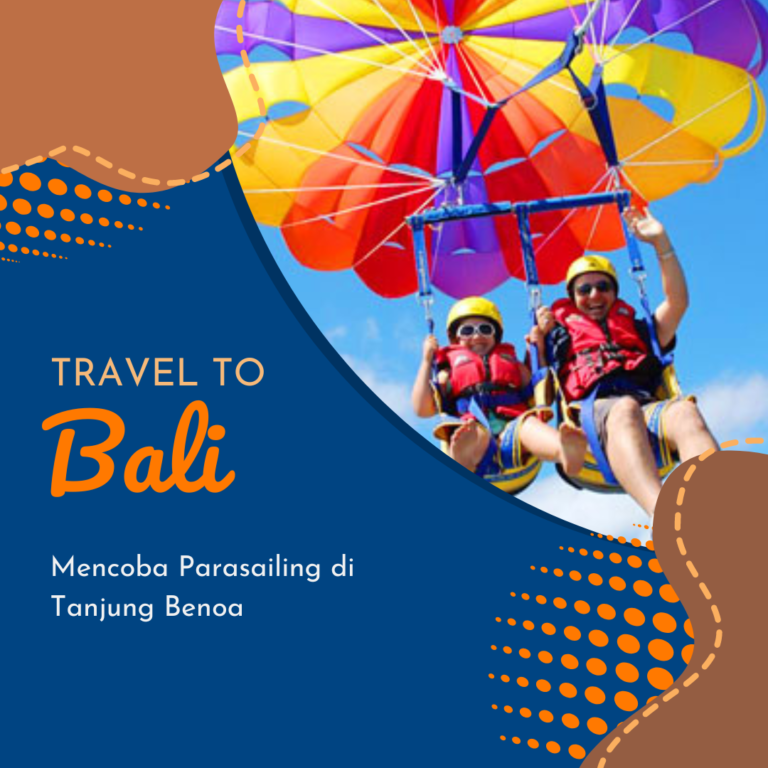 Mencoba Parasailing di Tanjung Benoa Mencoba Parasailing di Tanjung Benoa