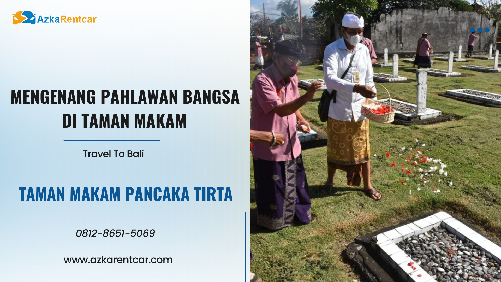 Mengenang Pahlawan Bangsa di Taman Makam Pancaka Tirta 1