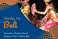 Menonton Pentas Seni di Gedung I Ketut Maria Bali