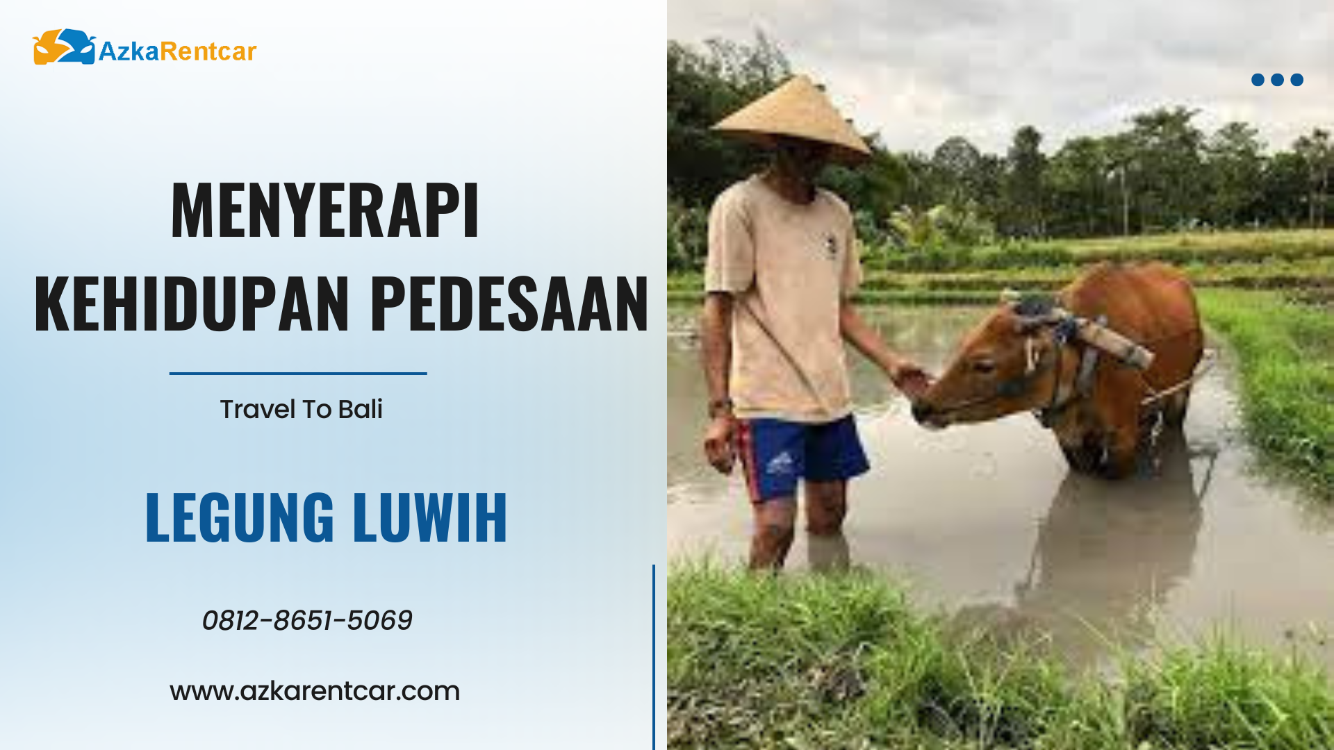 Menyerapi Kehidupan Pedesaan di Legung Luwing 1