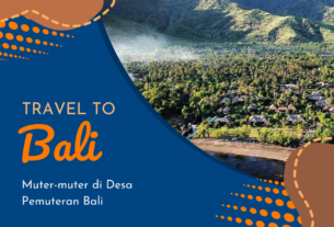 Muter-muter di Desa Pemuteran Bali