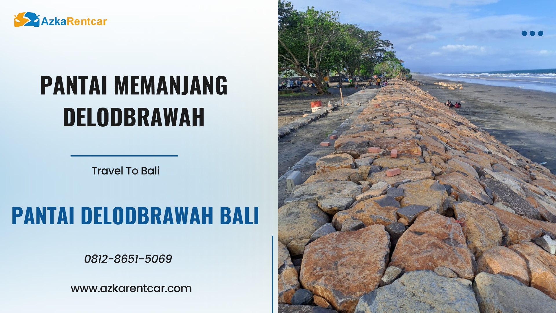 Pantai Memanjang Delodbrawah Bali