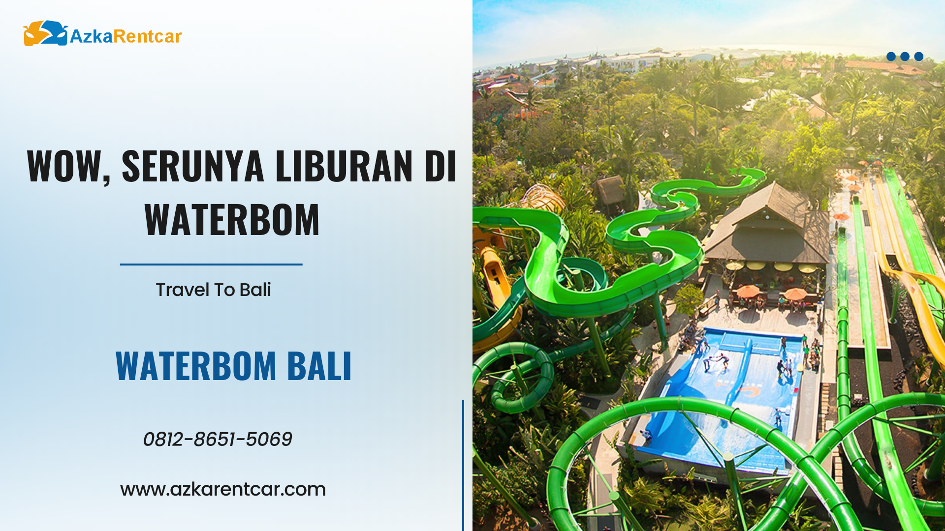 Wow Serunya Liburan di Waterbom Bali 1