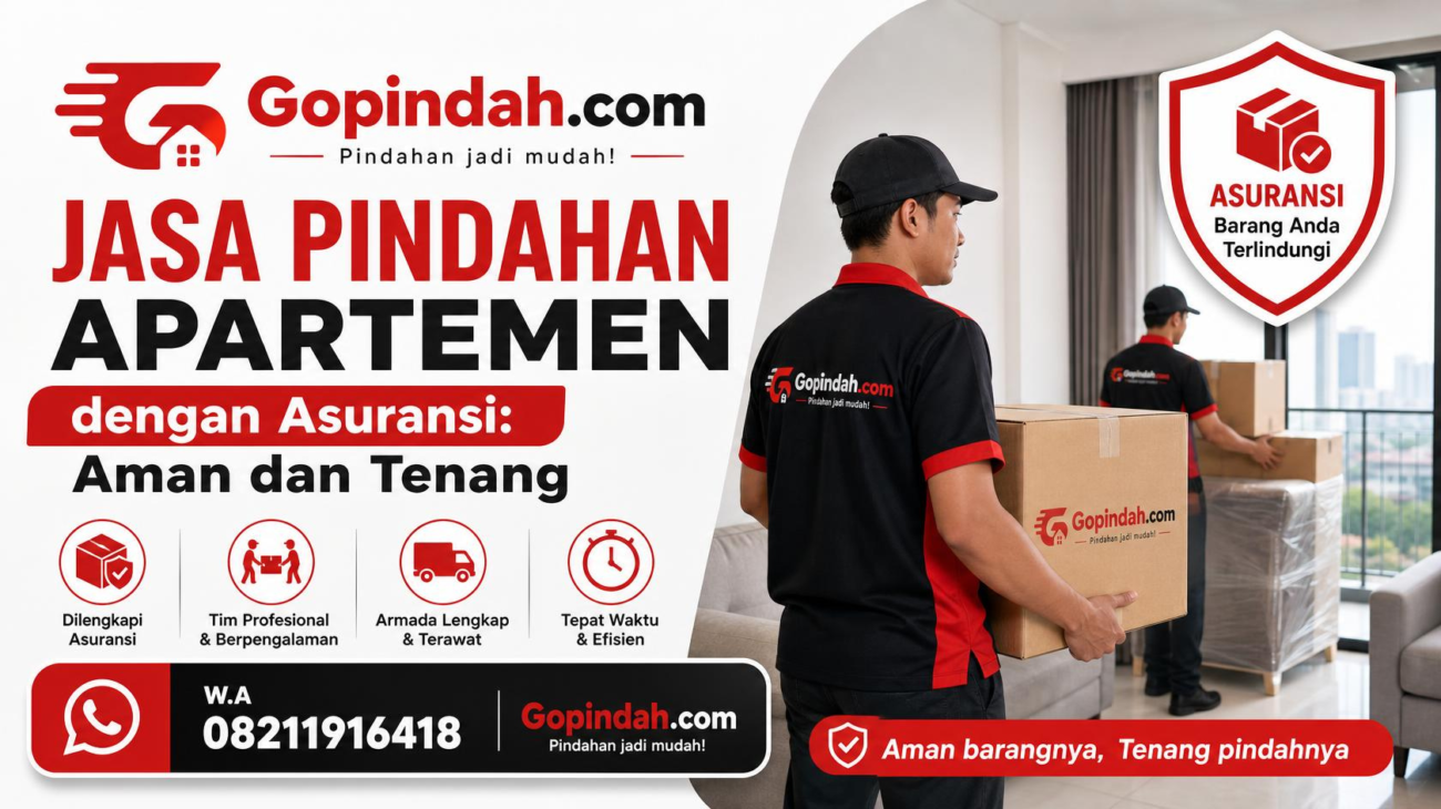 Jasa Pindahan Apartemen dengan Asuransi Aman dan Tenang